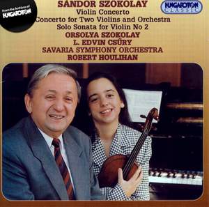 Szokolay: Violin Concerto, Op. 13, etc.