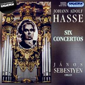 Hasse: Six Organ Concertos