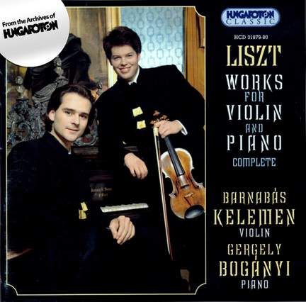 Liszt: Works for Violin & Piano (complete)
