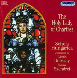 The Holy Lady of Chartres