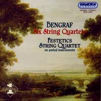 Joseph Bengraf: Six string quartets