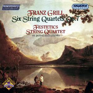 Grill, Franz: Six String Quartets
