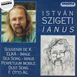 Istvan Szigeti: Ianus & other works
