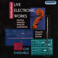 Hungarian Live Electronic Works