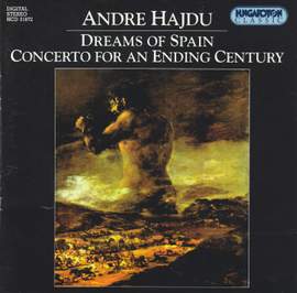 Hajdu, A: Dreams of Spain, etc.