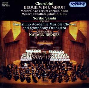 Mozart: Ave verum corpus & Exsultate, jubilate & Cherubini: Requiem