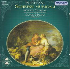 Steffani: Scherzi Musicali - Six Cantatas