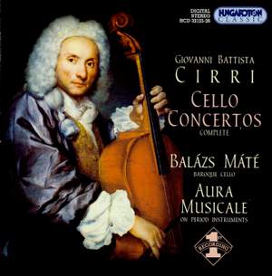Cirri, G B: Cello Concertos (6), Op. 14