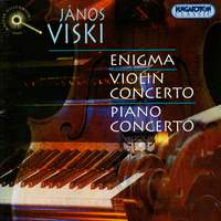 János Viski: Concertos