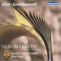 Glier & Gretchaninoff: Album Leaves