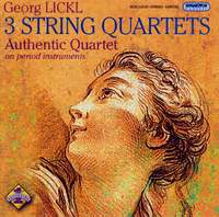 Lickl: 3 String Quartets