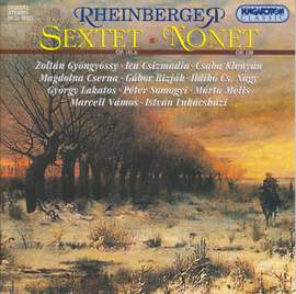 Rheinberger: Sextet and Nonet