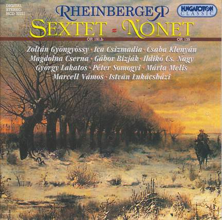 Rheinberger: Sextet and Nonet