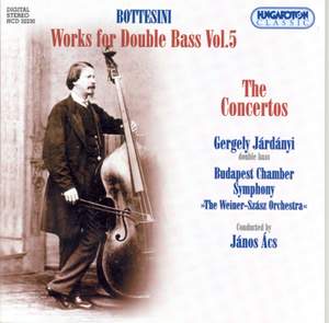 Bottesini: Works for Double Bass Vol. 5 Product Image