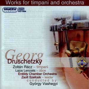 Druschetzky: Works for Timpani and Orchestra