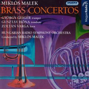 Miklós Malek: Brass Concertos - Hungaroton: HCD32249