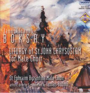 Boksay: Liturgy of St John Chrysostom, for male choir