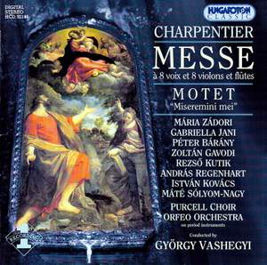 Charpentier, Marc-Antoine: Mass for 8 Voices, Purcell Choir