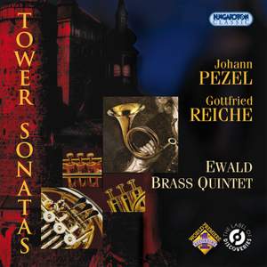 Pezel & Reiche: Tower Sonatas