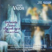 Vajda: Sinfonietta, etc.