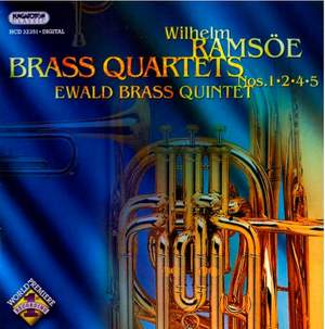 Wilhelm Ramsöe: Brass Quartets