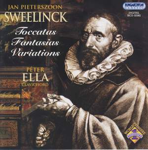 Sweelinck: Toccatas - Fantasias - Variations
