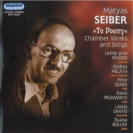 Mátyás Seiber: To Poetry