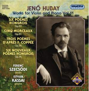Hubay - Works for Violin & Piano Vol. 11