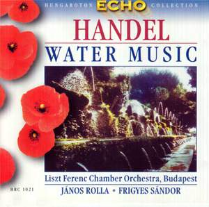 Handel: Water Music Suites Nos. 1-3, HWV348-350