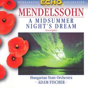 Mendelssohn: A Midsummer Night's Dream - incidental music, Op. 61