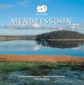 Mendelssohn: String Symphonies