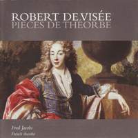 Robert de Visée: Pieces de Theorbe