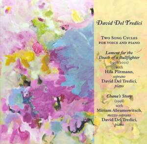 David Del Tredici - Two Song Cycles