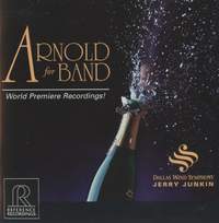 Malcolm Arnold For Wind Band
