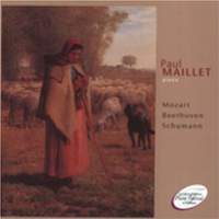 Paul Maillet plays Mozart, Beethoven, Schumann and Chopin