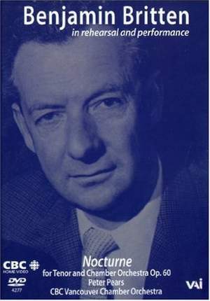 Benjamin Britten in Rehearsal & Performance