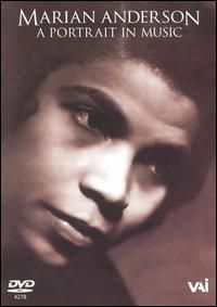 Marian Anderson: A Portrait in Music