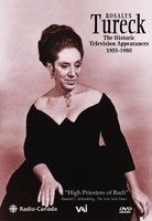 Rosalyn Tureck: The Historic Television Appearances 1955-80