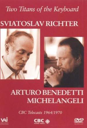 Michelangeli & Richter: Two Titans of the Keyboard