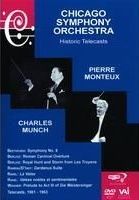 Pierre Monteux & Charles Munch: Chicago Symphony Orchestra Historic Telecasts