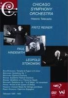 Reiner, Stowkowski & Hindemith: Chicago Symphony Orchestra Historic Telecasts