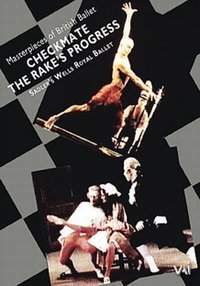 Masterpieces of British Ballet - Checkmate & The Rake's Progress