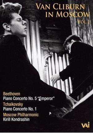 Van Cliburn in Moscow, Vol. 1