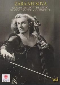 Zara Nelsova: Grand Dame of the Cello