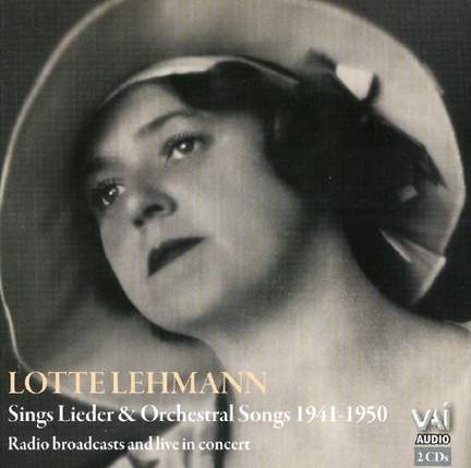 Lotte Lehmann Sings Lieder & Orchestral Songs 1941 - 1950