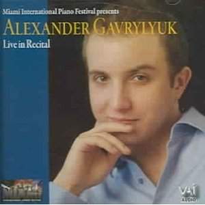 Alexander Gavrylyuk: Live in Recital (2CD)