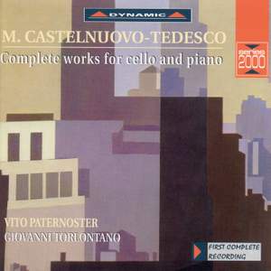 Castelnuovo-Tedesco: Complete Works for Cello & Piano