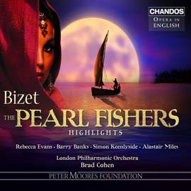 Bizet: The Pearl Fishers (highlights)