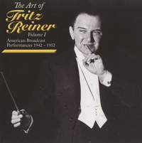 The Art of Fritz Reiner Vol.1