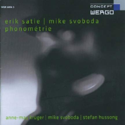 Satie & Svoboda - Phonométrie